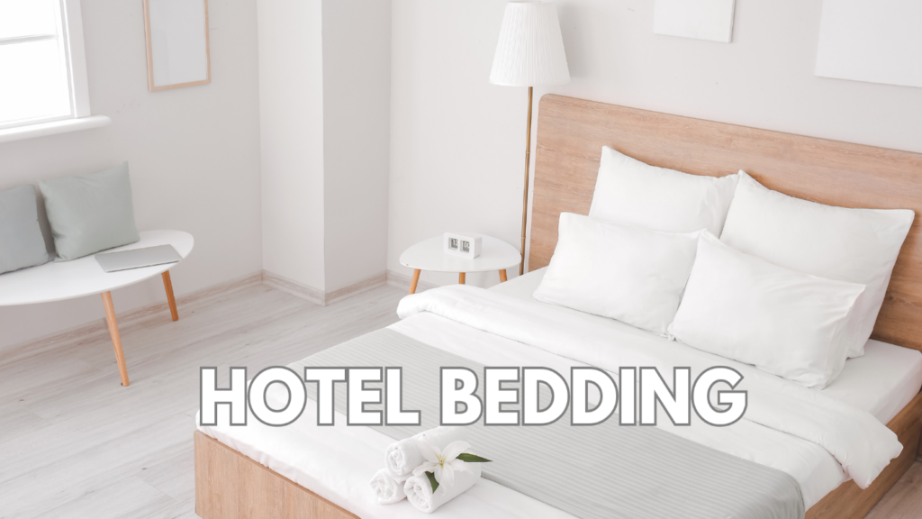 How to Choose the Best Hotel Bedding Supplier for Your Accommodation Facility